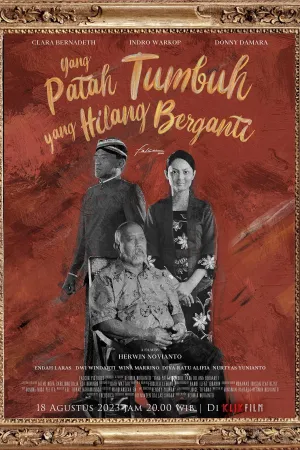 Yang Patah Tumbuh, Yang Hilang Berganti