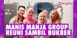 8 Potret Manis Manja Group Reuni Sambil Buka Bersama, Ine Sinthya Ditemani Mantan Suami