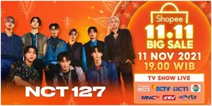 Ada NCT 127, Bintang Dangdut, hingga Promo Meriah, Jangan Lewatkan Shopee 11.11 Big Sale TV Show!