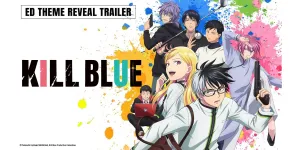 Anime KILL BLUE Tayang 11 April, Aespa Dan RIIZE Isi Lagu Opening Dan Ending