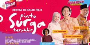 Cerita Di Balik Film Pintu Surga Terakhir | KapanLagi On Air