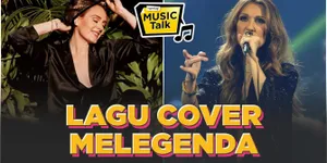 Enam Lagu Hits Ini Ternyata Cover dari Musisi Lain Loh!