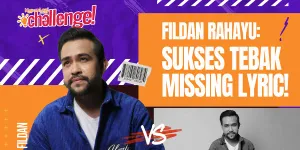 Fildan Rahayu: Tantangan Seru Tebak Lirik di KLChallenge