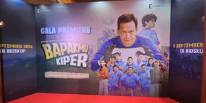 Film 'BAPAKMU KIPER’: Serunya Fenomena Tarkam dan Hangatnya Hubungan Ayah-Anak dalam Balutan Komedi