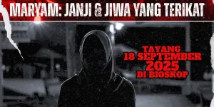 Film Horor Maryam: Janji & Jiwa Yang Terikat, Adaptasi dari Podcast Viral Lentera Malam