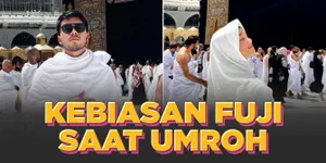 Kebiasaan Fuji Selama Umroh yang Buat Thariq Halilintar Malu