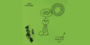 Lirik ‘Couldn't Make It Up’, Lagu Terbaru dari Ben Howard
