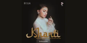Lirik Lagu 'Khanti' - Rossa, OST Serial BIDADARI BERMATA BENING