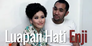 Luapan Hati Enji Kala Ingin Bertemu Anak