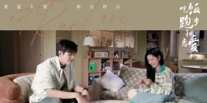 Menggali Cinta dan Ambisi dalam Drama China Eat Run Love
