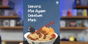 Novel 'Seporsi Mie Ayam Sebelum Mati' Diadaptasi ke Film, Mulai Syuting April 2026