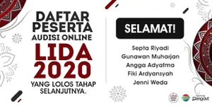 Pengumuman Audisi Online LIDA 2020, Kamukah Peserta yang Lolos ke Tahap Selanjutnya dan Berangkat ke Jakarta?