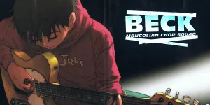 Rekomendasi Anime Mirip 'BECK' Tentang Musik yang Realistis dan Penuh Drama