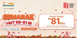 Semarak HUT ke-81 RI, Danamon Hadirkan Beragam Promo Hemat hingga Rp181 Ribu