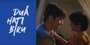 Sinopsis 'DUA HATI BIRU', Sekuel Kedua Karya Gina S Noer - Kisah Bima dan Anaknya Belum Usai
