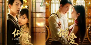 Sinopsis SACRIFICE FOR LOVE (2024), Drama China tentang Pengorbanan Cinta yang Menyentuh Hati