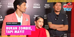 Sutradara ‘ZONA MERAH’ Tak Mau Pakai Sebutan Zombie Tapi Mayit