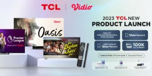 TCL Luncurkan TV Dengan Preload App & Dedicated Button Vidio, Berikan Akses Premium Plan Gratis Setahun Penuh!