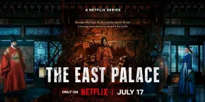 Trailer 'The East Palace', Kutukan Istana & Perjalanan Menuju Dunia Arwah