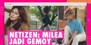 Vanesha Prescilla Yang Kini Miliki Badan Makin Berisi, Netizen: Milea Jadi Gemoy