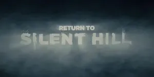 'RETURN TO SILENT HILL' Siap Hantui Bioskop Indonesia
