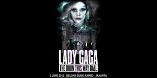 Konser Lady Gaga Beri Penawaran Khusus Untuk Pelajar