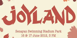 JOYLAND, Festival Musik Baru di Tempat Baru