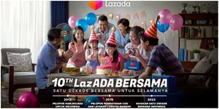 10 Tahun Temani Masyarakat Indonesia Belanja, Lazada Hadirkan Keceriaan untuk Pengguna Setia