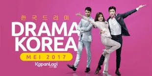 7 Drama Korea Baru di Bulan Mei, Nggak Boleh Sampai Kelewatan