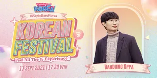 Ada Kelasnya Bandung Oppa di KapanLagi Korea Festival Vol 2, Siap-Siap Diajari Kata-Kata yang Bikin Kamu Kayak Orang Korea Banget
