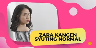 Adhisty Zara Kangen Suasana Syuting Sebelum Pandemi