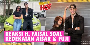 Aisar Khaled Sempat Minta Izin Lamar Fuji Di Ring, H. Faisal: Belum Terpikir Ke Arah Sana