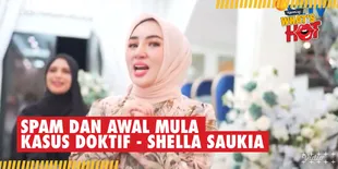 Akui Terima Banyak Spam, Shella Saukia Ungkap Awal Mula Laporkan Doktif