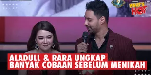 Aladull & Rara Ungkap Alami Cobaan Bertubi-tubi Sebelum Menikah, Lamaran Hampir Batal??