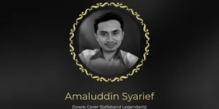 Amaluddin Syarief, Sosok Cover Stafaband Legendaris Meninggal Dunia