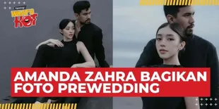 Amanda Zahra Bagikan Foto Prewedding, Dibanjiri Doa Baik Dari Banyak Orang