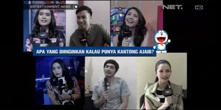 Apa Yang Diinginkan Para Seleb Jika Punya Kantong Ajaib Doraemon?