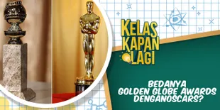 Apasih Bedanya Golden Globe Awards dengan Oscars?