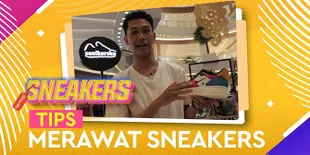 Begini Cara Merawat Sepatu Sneakers Supaya Selalu Terlihat Baru