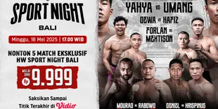 Berikut Jadwal dan Link Holywings Sport Night 6 Bali: Brotherhood Fight di Vidio