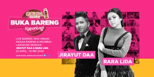 Besok! Ada Jirayut DAA dan Rara LIDA di Golda Coffee Buka Puasa Bareng Kapanlagi Digelar 9 Mei 2020, Daftar Yuk!