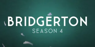 'BRIDGERTON' Season 4 Rilis Teaser, Hadirkan Cerita Perjalanan Cinta Benedict dan Wanita Berbaju Perak