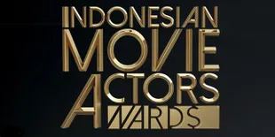 Daftar Lengkap Pemenang Indonesian Movie Actors Awards 2016