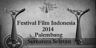 Daftar Nominasi Lengkap Festival Film Indonesia 2014
