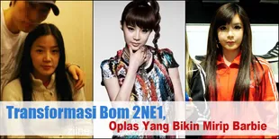 Demi Wajah Mirip Barbie, Bom 2NE1 Oplas?