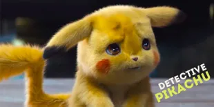 Detective Pikachu, Live Action Pokemon Pertama yang Libatkan Ryan Reynolds