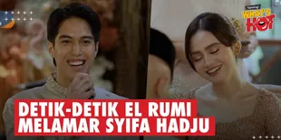 Detik-Detik El Rumi Melamar Syifa Hadju, Suasana Tegang Berujung Komedi Cairkan Suasana