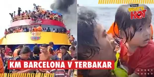 Detik-Detik Seorang Bapak Selamatkan Anak Kecil Saat KM Barcelona V Terbakar