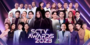 Dihadiri Sederet Bintang Ternama, Saksikan SCTV Awards 2023 &#8220;THE DRAMATIC WORLD OF SCTV AWARDS&#8221; - Berikut Informasi Lengkapnya!
