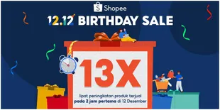 Dimulai dengan Awal yang Kuat, Terjadi Peningkatan Penjualan 13x Lipat dalam 2 Jam Awal Shopee 12.12 Birthday Sale
